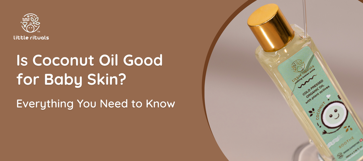 Is Coconut Oil Good for Baby Skin