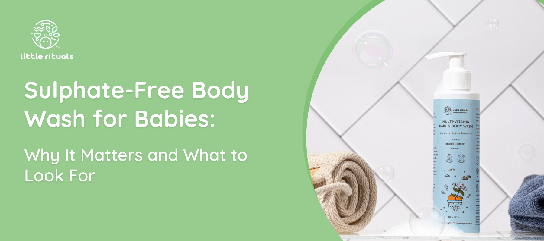 Sulfate-Free Body Wash for Babies: Why It Matters and What to Look For