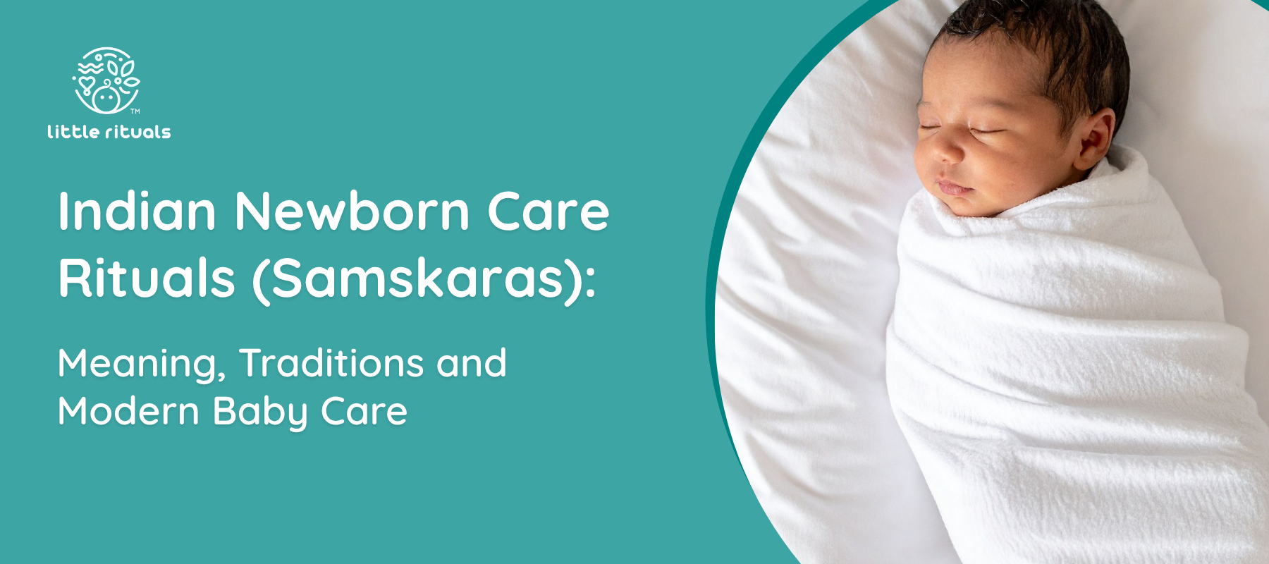 Indian Newborn Care Rituals (Samskaras)