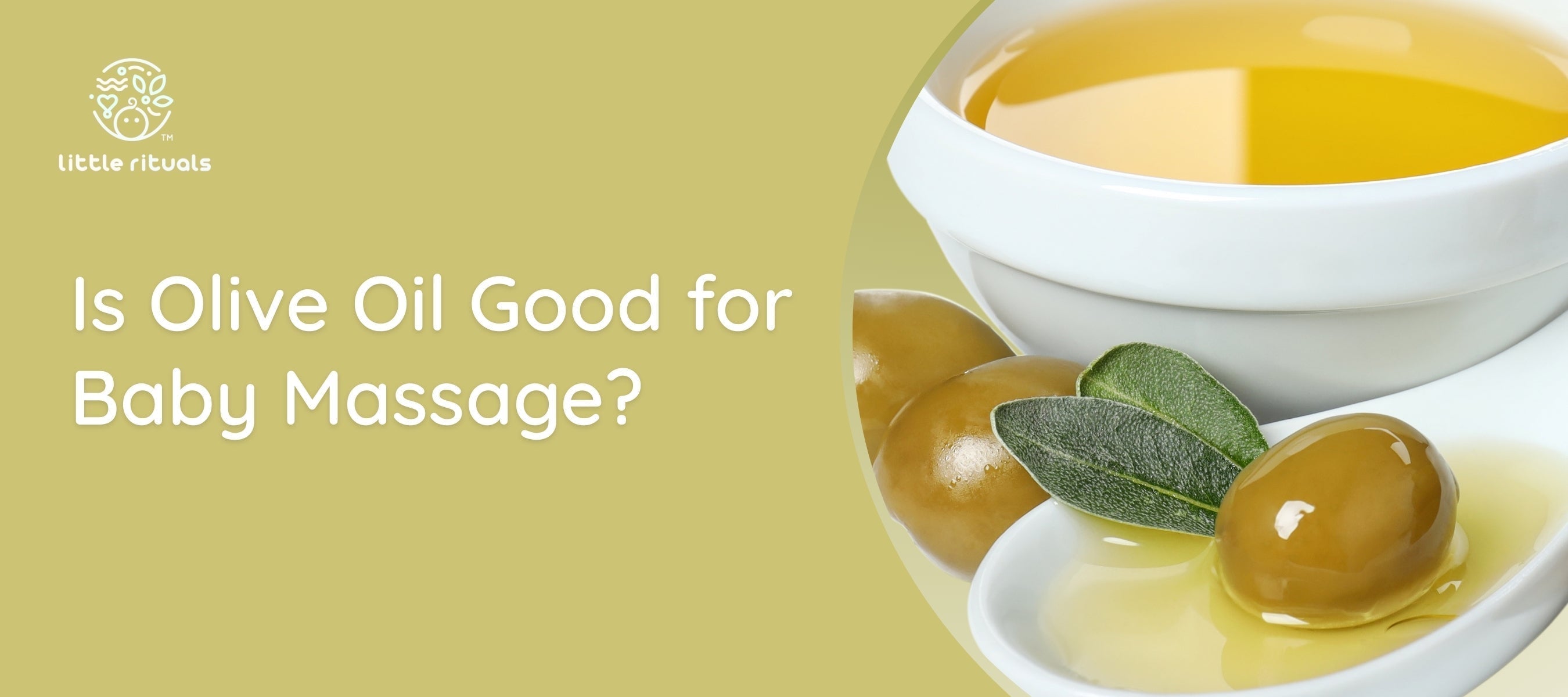 is olive oil good for baby massage