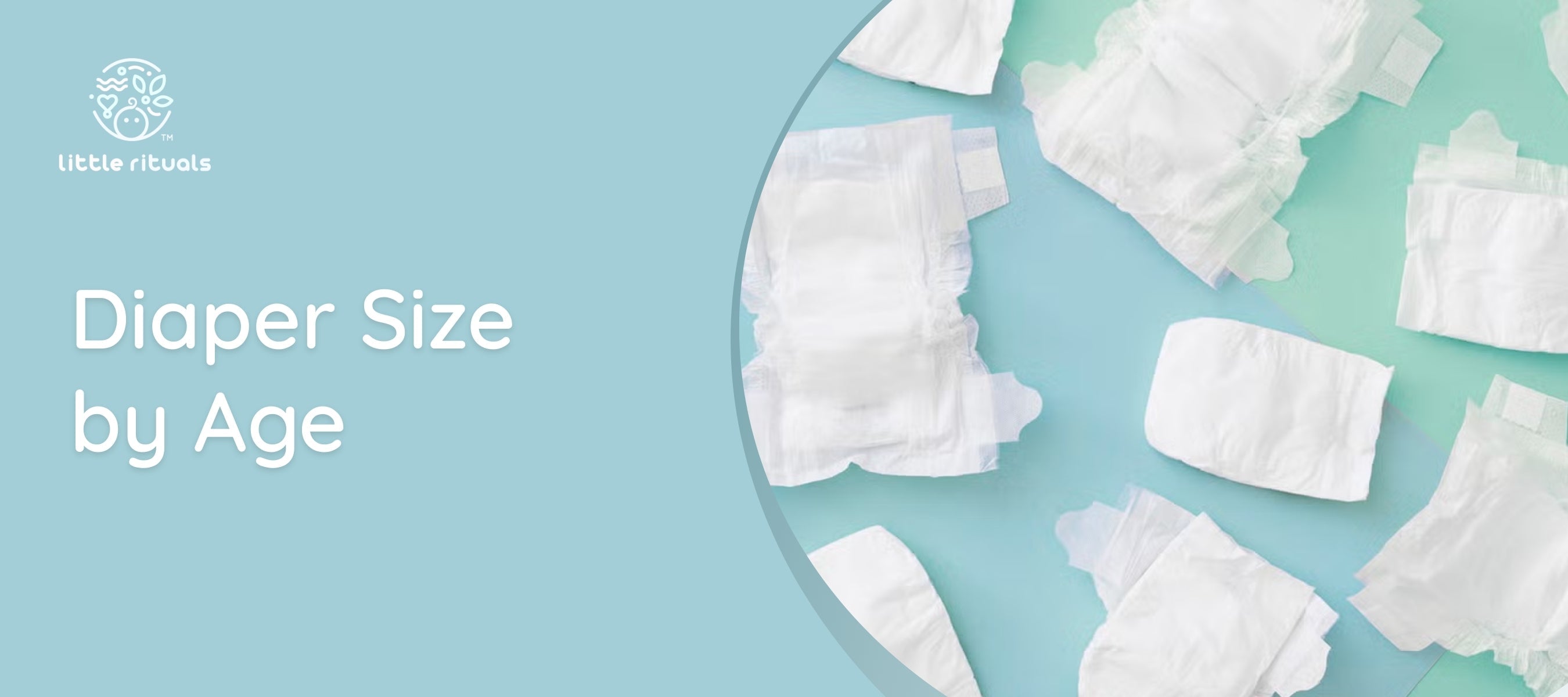 Diaper Size by Age: The Ultimate Guide to Choosing the Right Fit for Your Baby