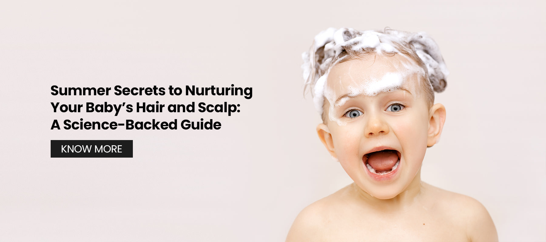 Summer Secrets to Nurturing Your Baby’s Hair and Scalp: A Science-Backed Guide