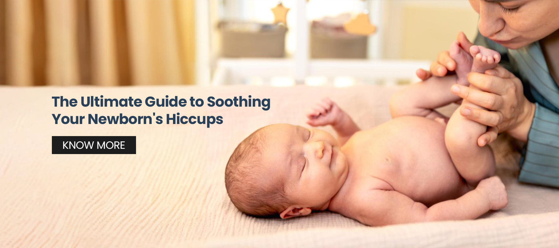 The Ultimate Guide to Soothing Your Newborn's Hiccups