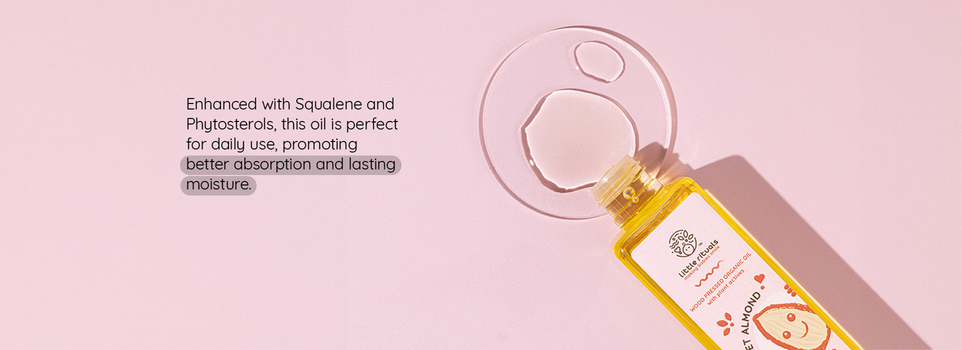 Better absorption and lasting moisture