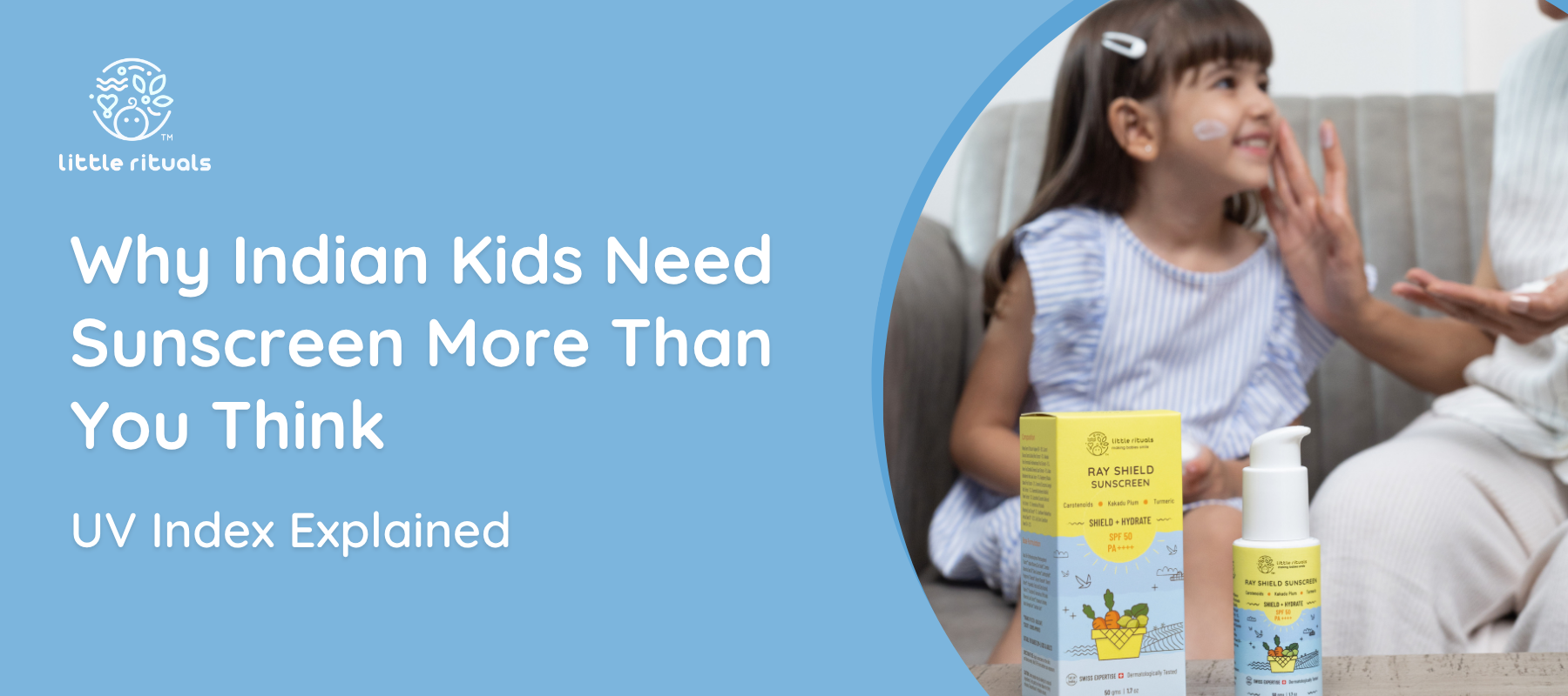 Why Indian Kids Need Sunscreen More Than You Think (UV Index Explained)