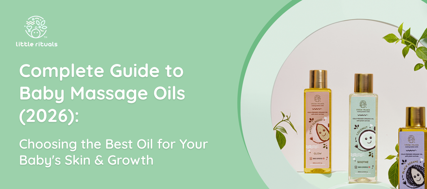 Complete Guide to Baby Massage Oils 