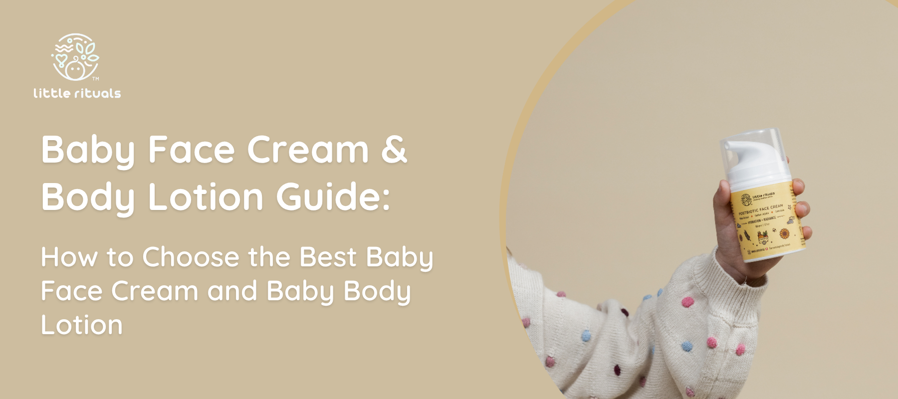 Baby Face Cream & Body Lotion Guide