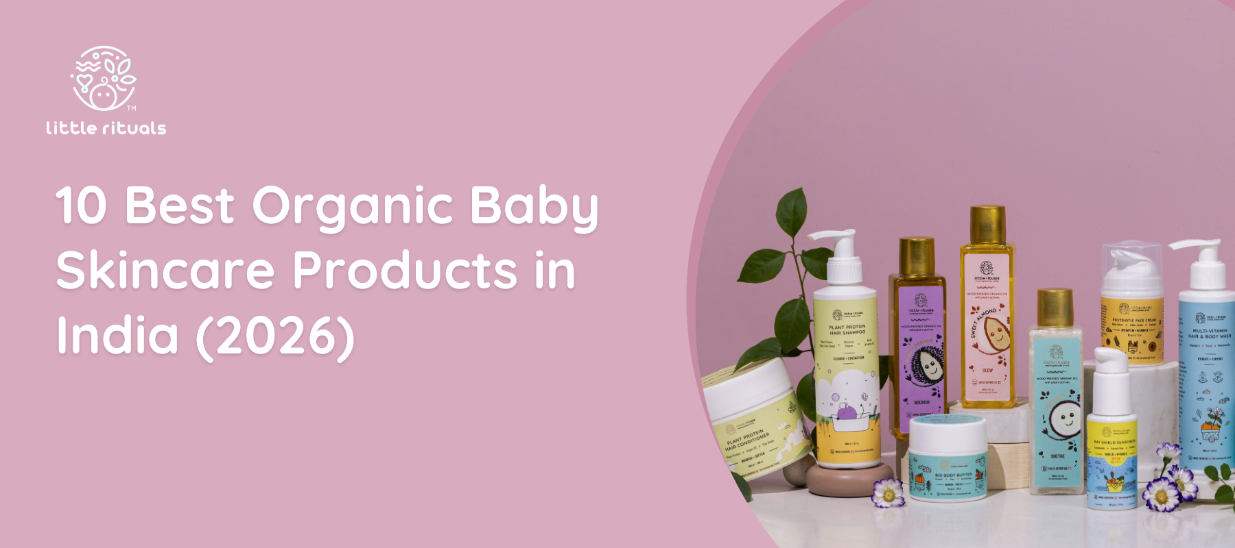 10 Best Organic Baby Skincare Products in India (2026)