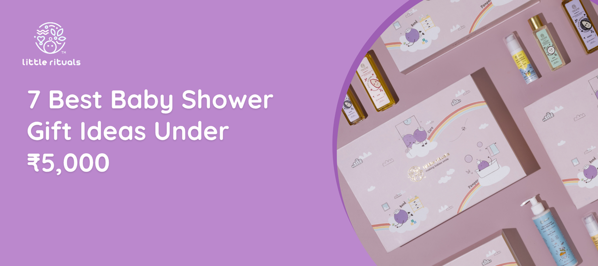 7 Best Baby Shower Gift Ideas Under ₹5,000