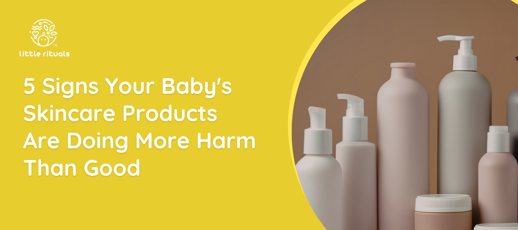 5 Signs Your Baby's Skincare Products Are Doing More Harm Than Good