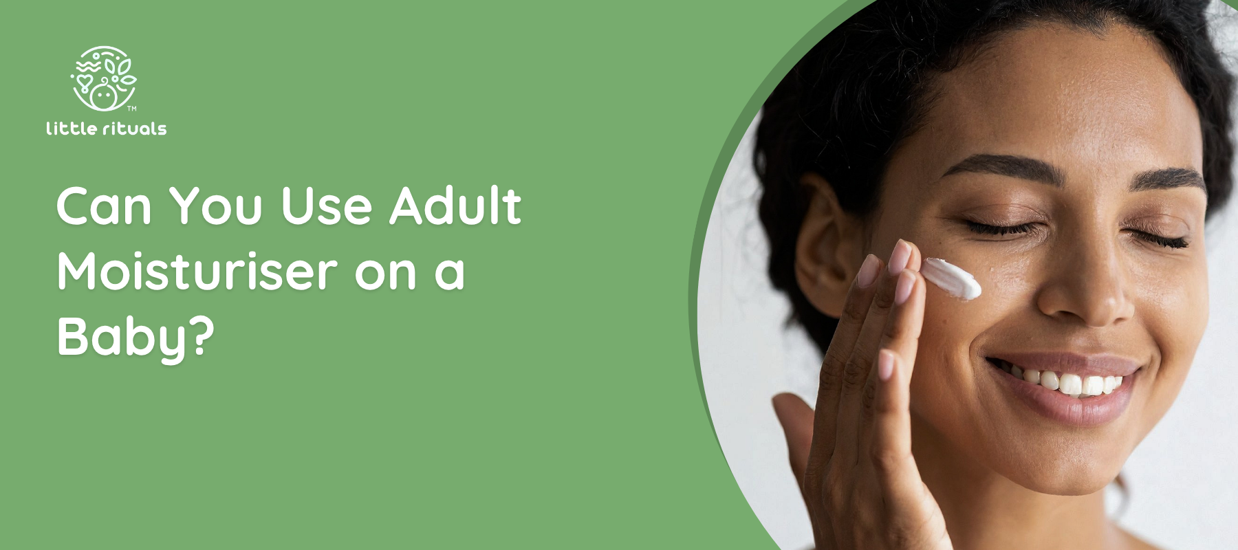Can You Use Adult Moisturizer on a Baby?