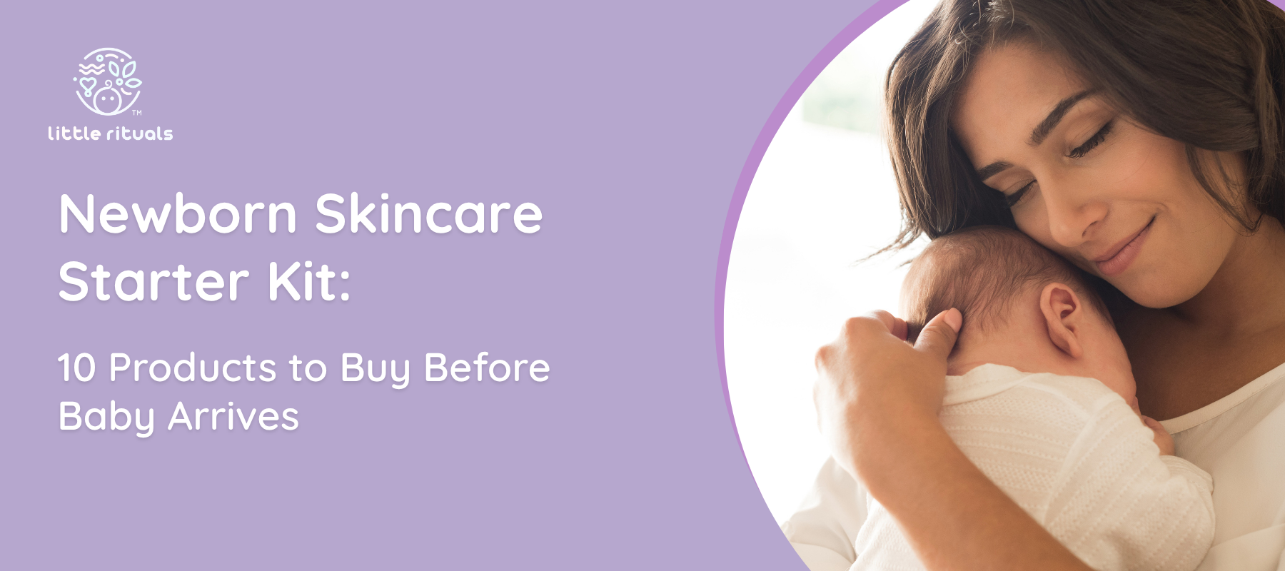 Newborn Skincare Starter Kit