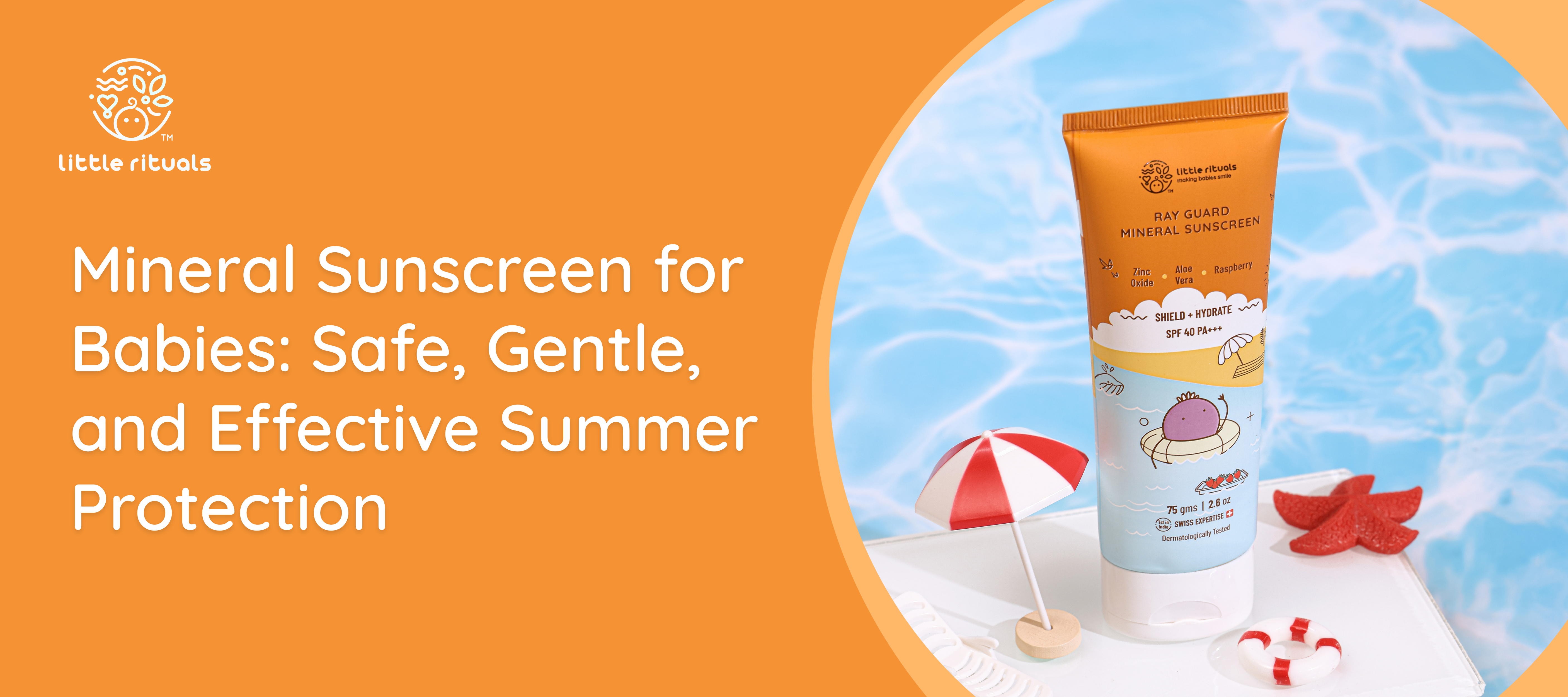 Mineral Sunscreen for Babies Safe Gentle and Effective Summer 
