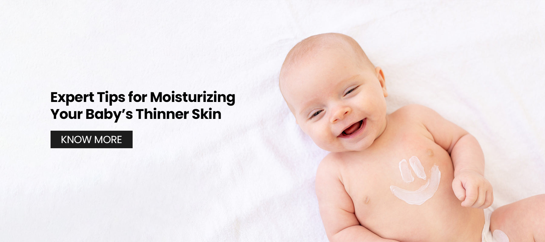 Expert Tips for Moisturizing Your Baby’s Thinner Skin