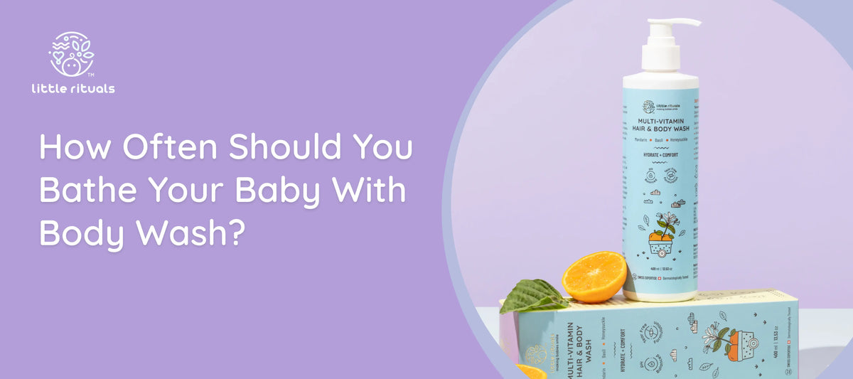 How Often Should You Bathe Your Baby With Body Wash