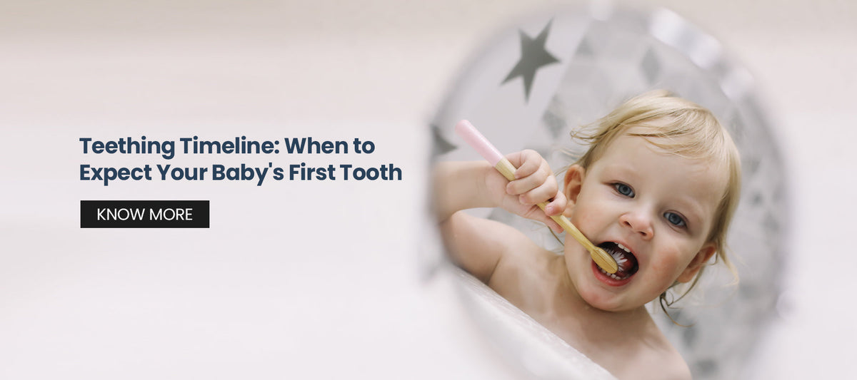 Teething Timeline: When to Expect Your Baby's First Tooth