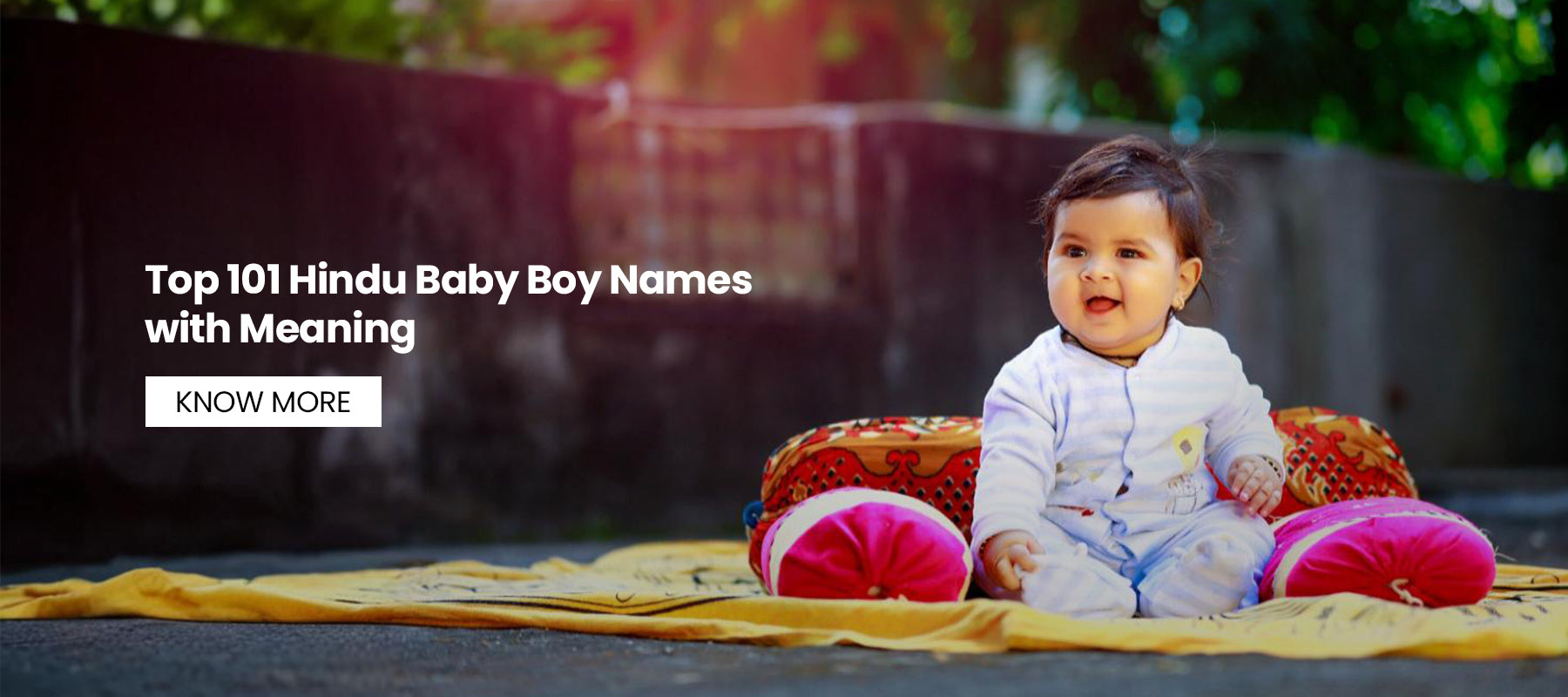 Top 101 Hindu Baby Boy Names with Meaning